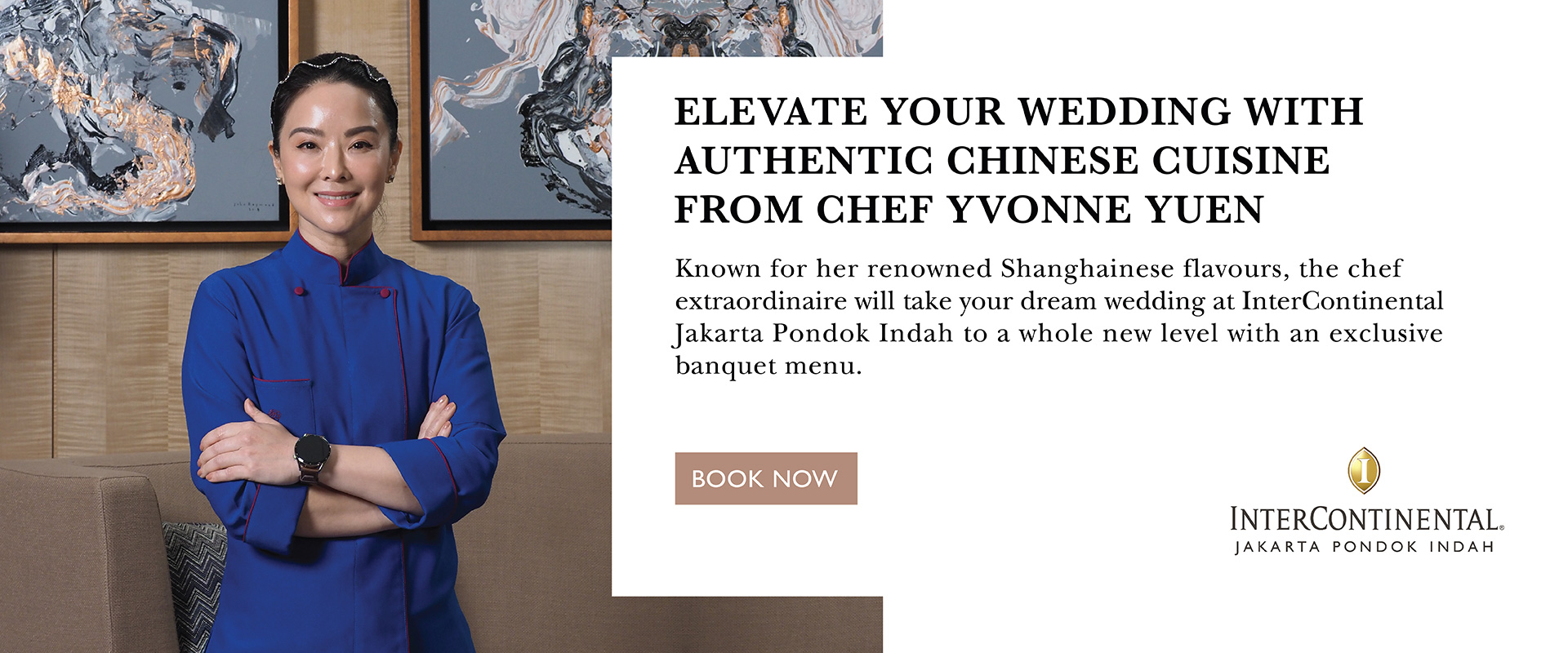 InterContinental Hotel Jakarta Pondok Indah X Chef Yvonne Yuen